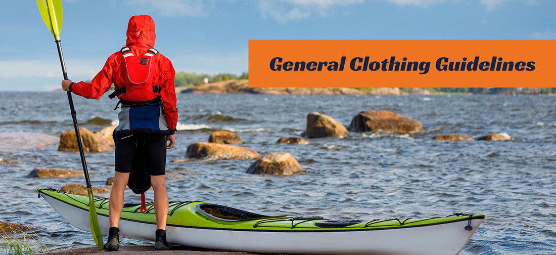 General Clothing Guidelines