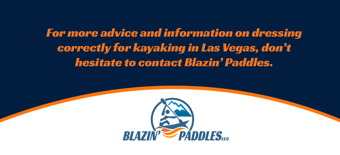 Advice And Information On Dressing Correctly For Kayaking