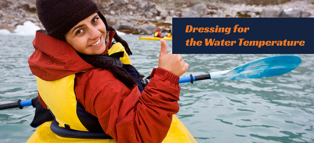 Dressing For The Water Temperature