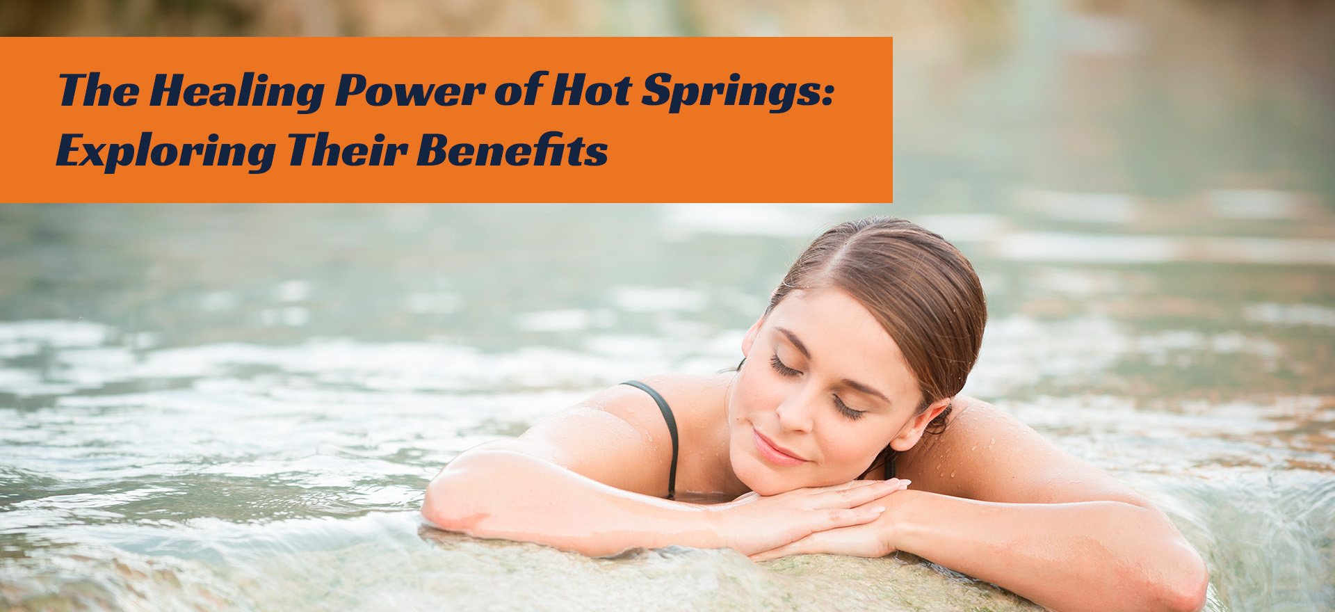 The Healing Power Of Hot Springs Exploring Their Benefits 2