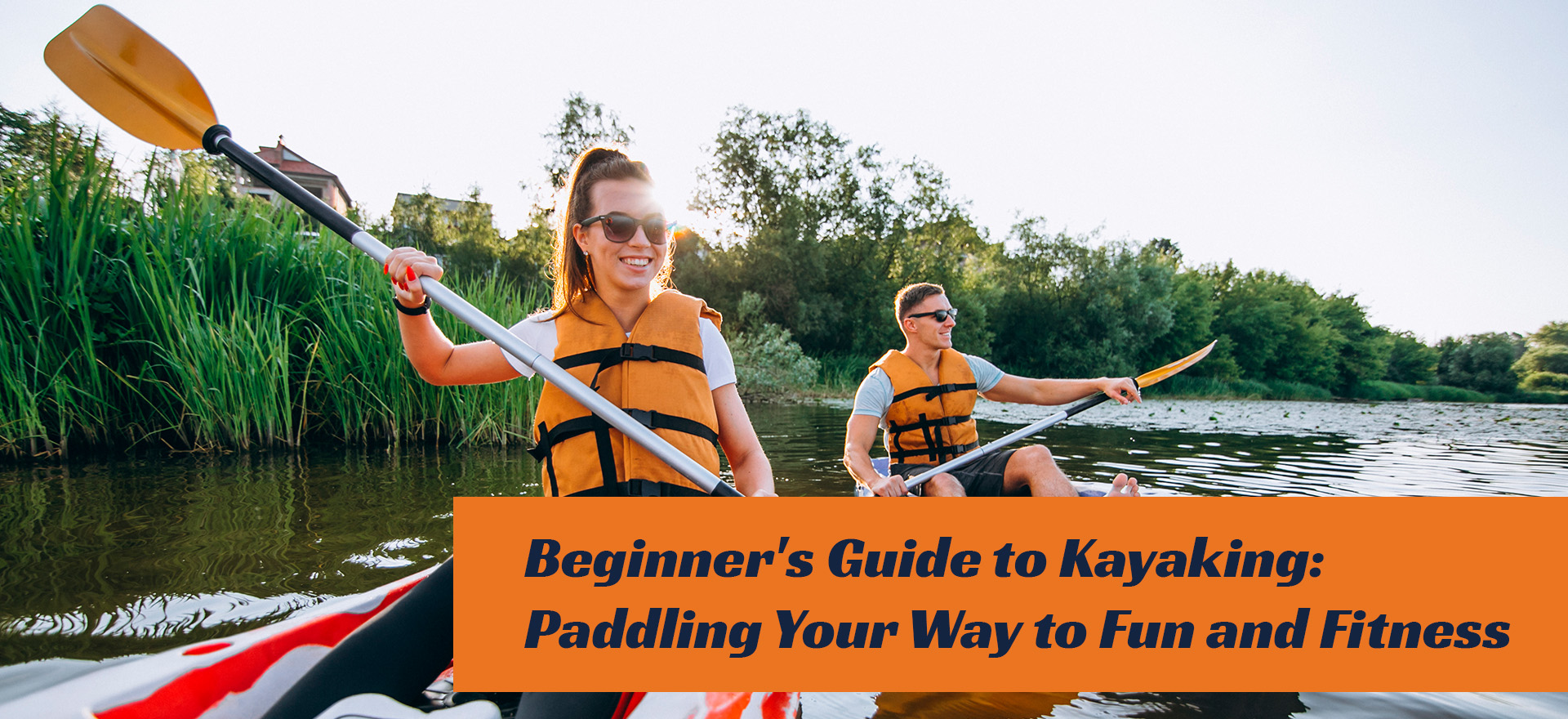 Beginner_s Guide To Kayaking Paddling Your Way To Fun And Fitness 2