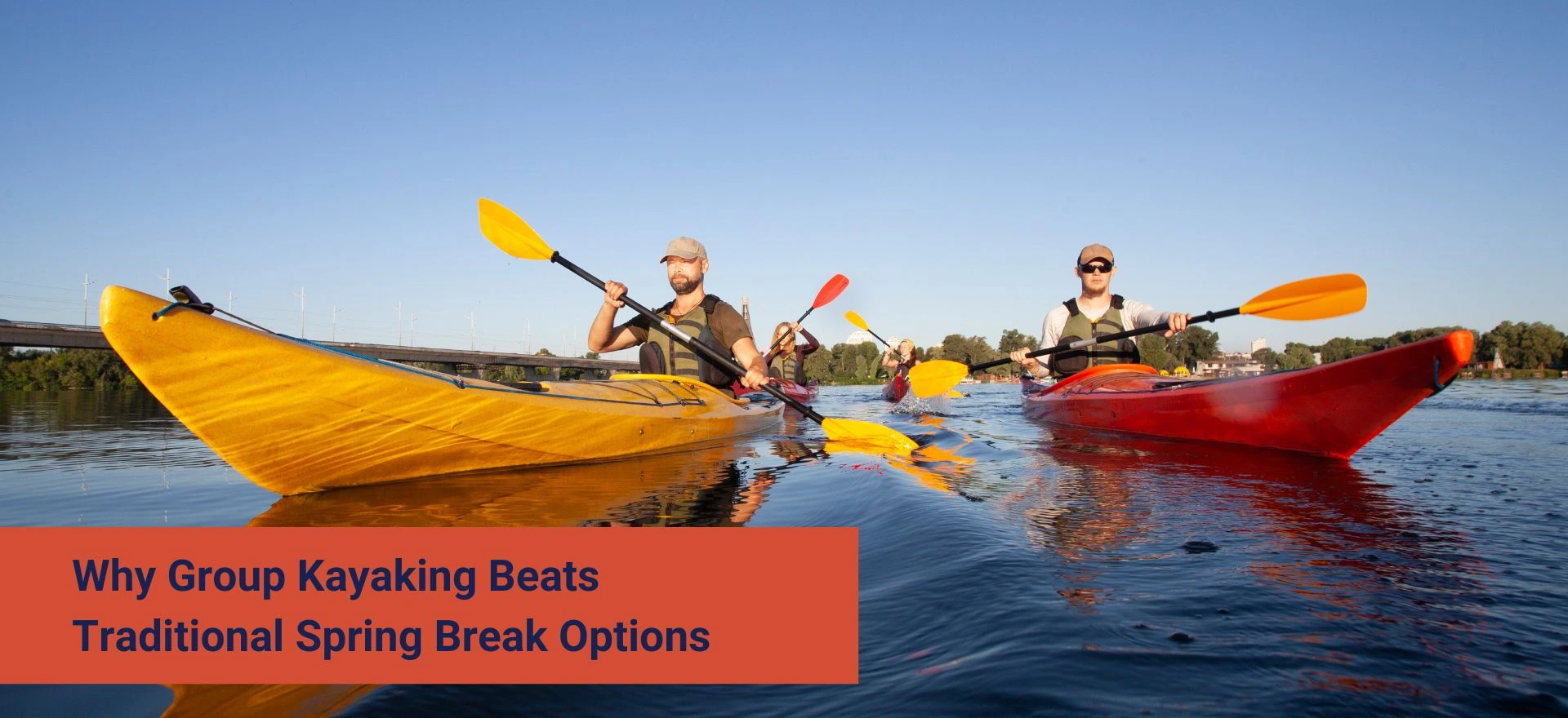 Spring-Break-in-Las-Vegas_-Why-Group-Kayaking-is-the-Best-Thing-To-Do-2